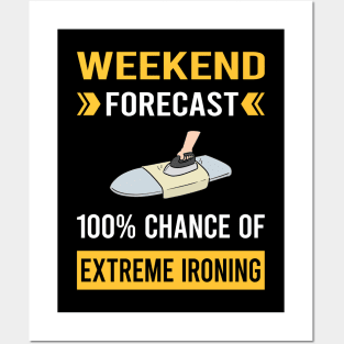 Weekend Forecast Extreme Ironing Posters and Art